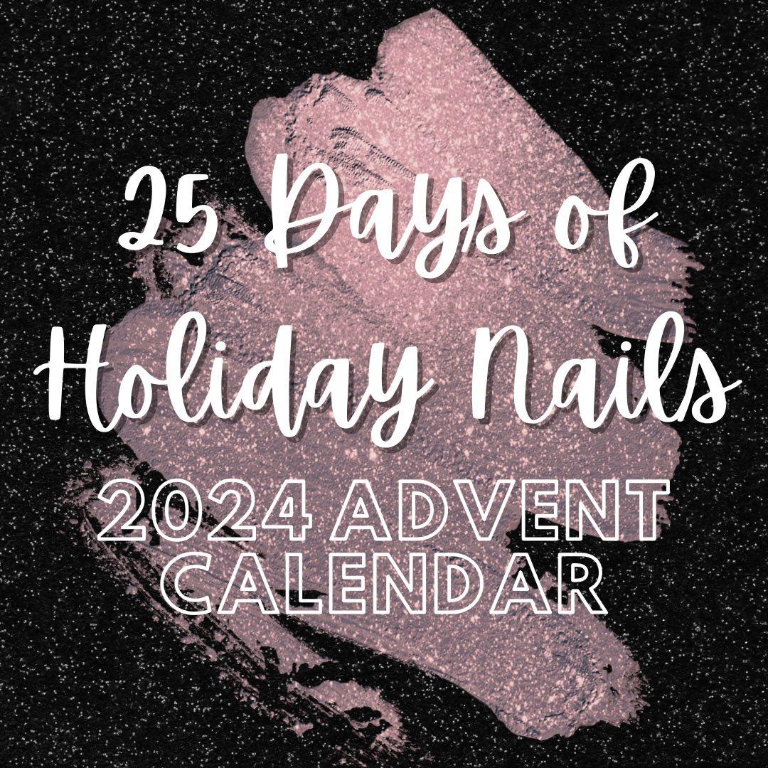 Holiday Nails Advent Calendar